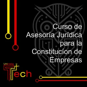 Curso de Asesoría Jurídica para la Constitución de empresas
